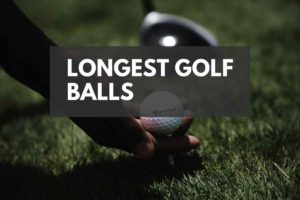 longest golf balls